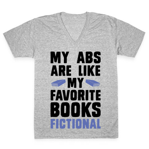 My Abs are Like My Favorite Book, Fictional (Blue) V-Neck Tee Shirt