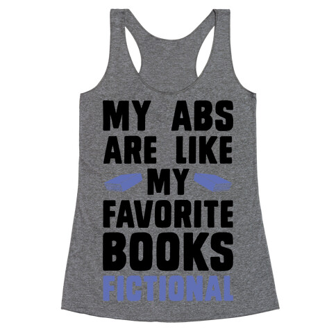 My Abs are Like My Favorite Book, Fictional (Blue) Racerback Tank Top