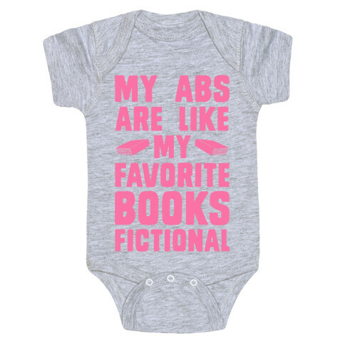 My Abs are Like My Favorite Book, Fictional (Pink) Baby One-Piece