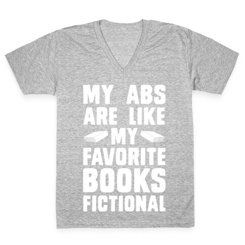 My Abs are Like My Favorite Book, Fictional (light) V-Neck Tee Shirt