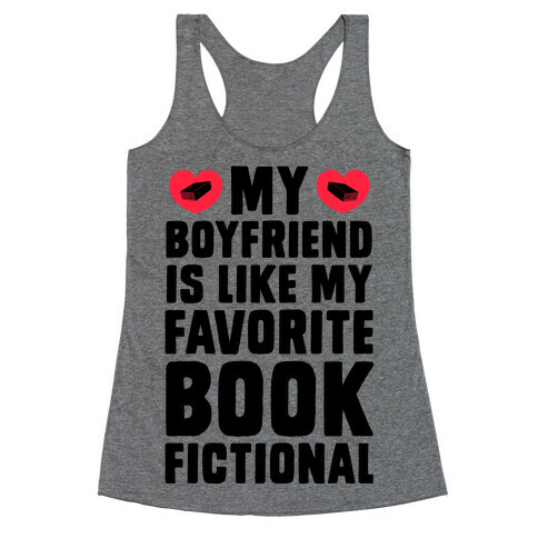 My Boyfriend is Like My Favorite Book, Fictional Racerback Tank Top