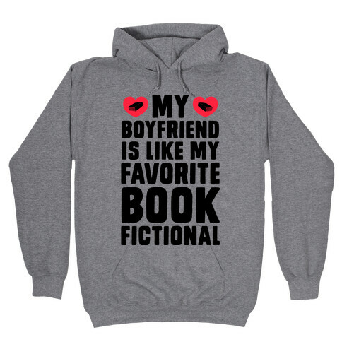 My Boyfriend is Like My Favorite Book, Fictional Hooded Sweatshirt