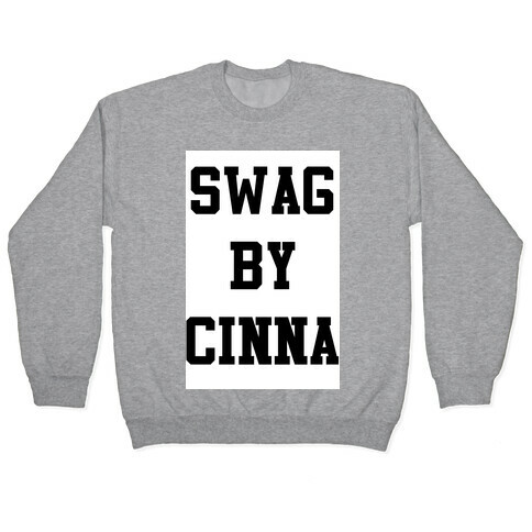 Swag By Cinna Pullover