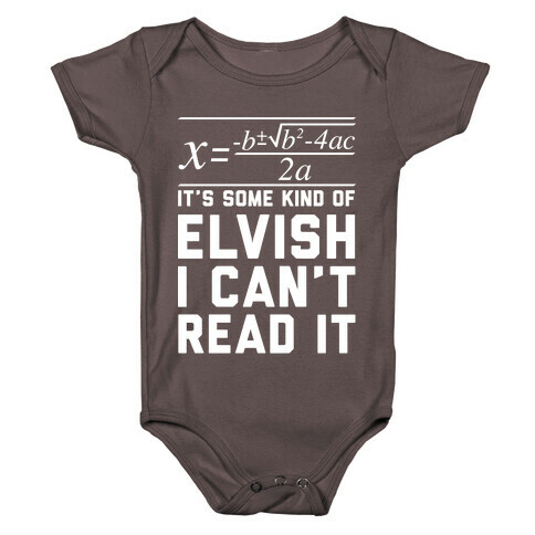 The Quadratic Formula is in Some Kind of Elvish Baby One-Piece