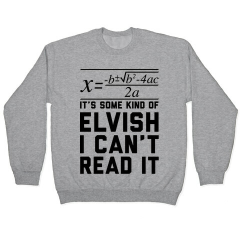 The Quadratic Formula is in Some Kind of Elvish Pullover