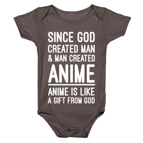 Anime is Like a Gift From God Baby One-Piece