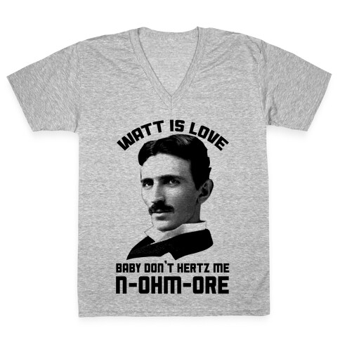 Tesla: Watt Is Love V-Neck Tee Shirt