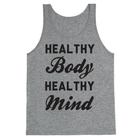 Healthy Body Healthy Mind Tank Top