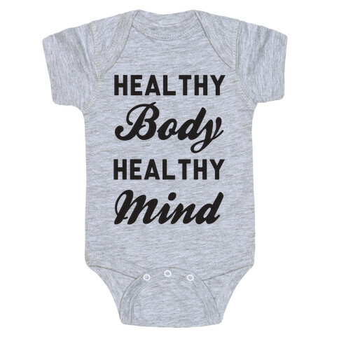 Healthy Body Healthy Mind Baby One-Piece