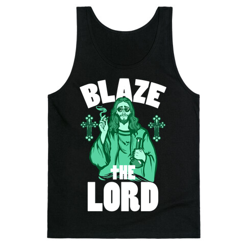 Blaze the Lord Tank Top