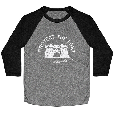 Protect the Fort, Snowpocalypse Winter Games Baseball Tee