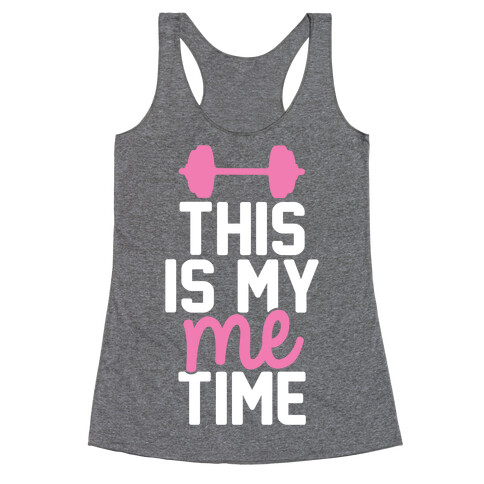 This Is My Me Time (Pink & White) Racerback Tank Top