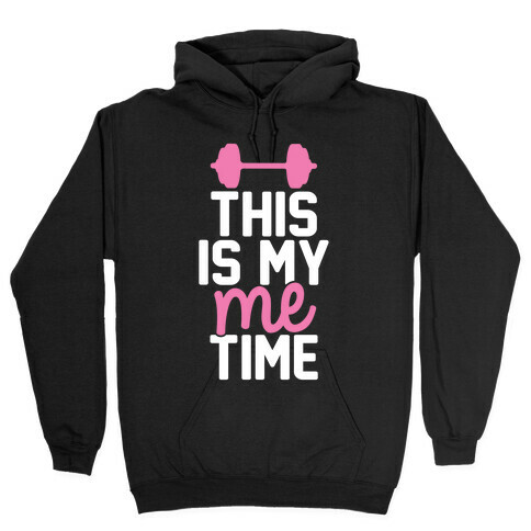 This Is My Me Time (Pink & White) Hooded Sweatshirt