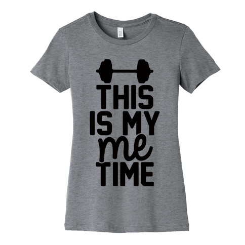 This Is My Me Time Womens T-Shirt