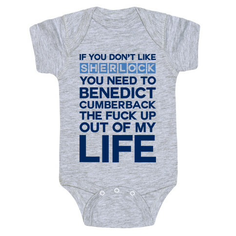 Don't Like Sherlock Baby One-Piece