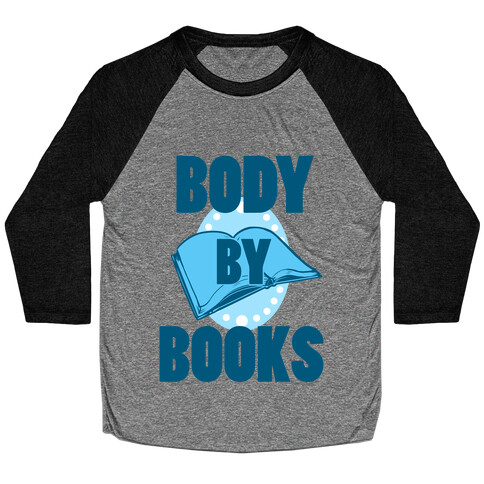 Body By Books Baseball Tee