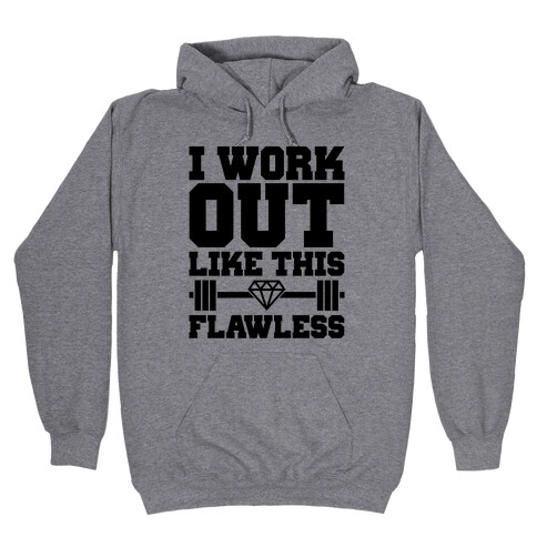 Flawless Workout Hooded Sweatshirt