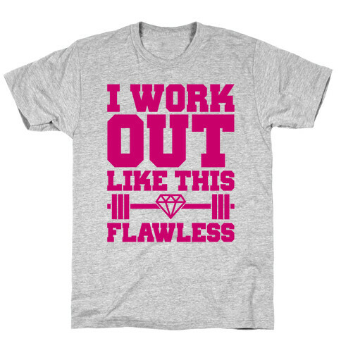 Flawless Workout T-Shirt