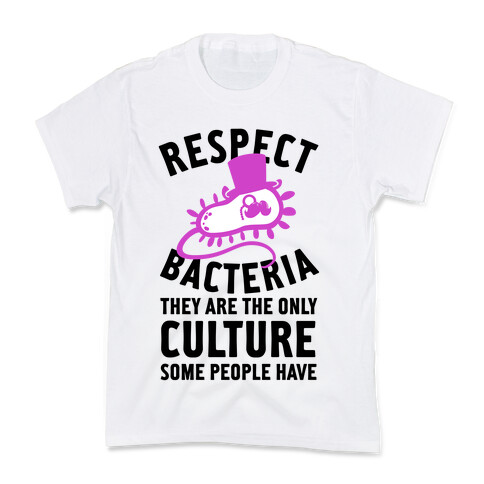 Respect Bacteria Kids T-Shirt