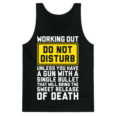 Working Out Do Not Disturb Tank Top