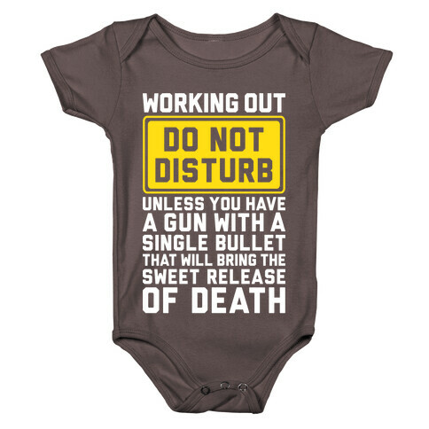 Working Out Do Not Disturb Baby One-Piece