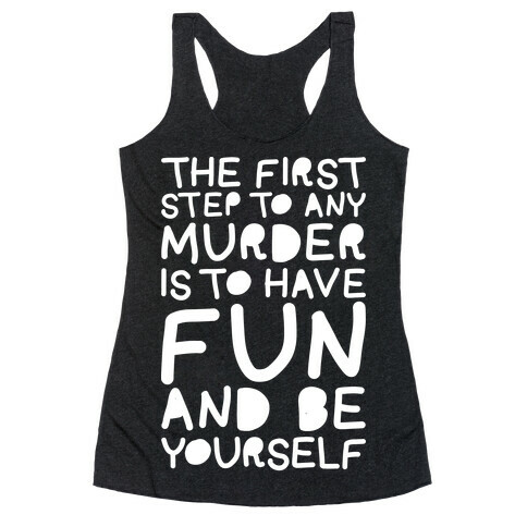 Murder Fun Racerback Tank Top