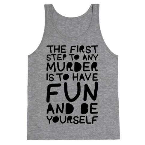 Murder Fun Tank Top