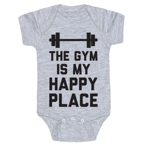 The Gym Is My Happy Place Baby One-Piece