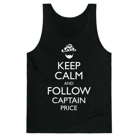 Keep Clam and Follow Captain Price Tank Top