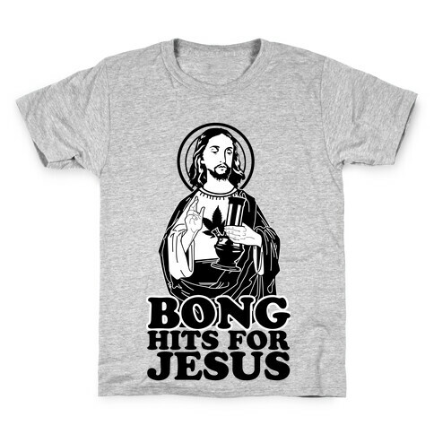 Bong Hits For Jesus Kids T-Shirt