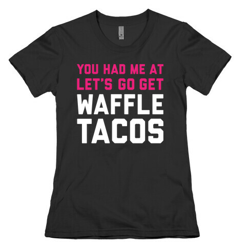Waffle Tacos Womens T-Shirt