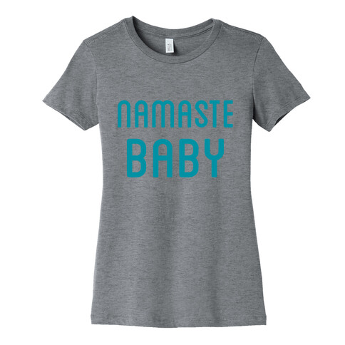 Namaste Baby Womens T-Shirt