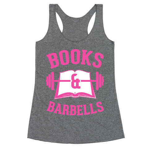 Books & Barbells Racerback Tank Top