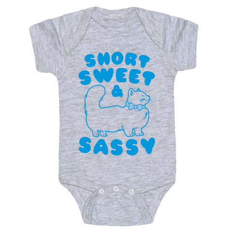 Short Sweet & Sassy Baby One-Piece