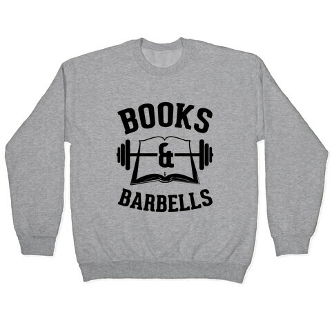 Books & Barbells Pullover