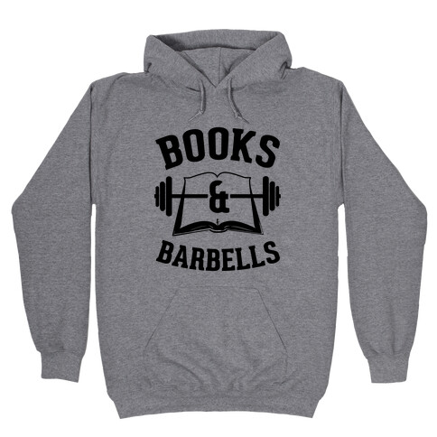 Books & Barbells Hooded Sweatshirt