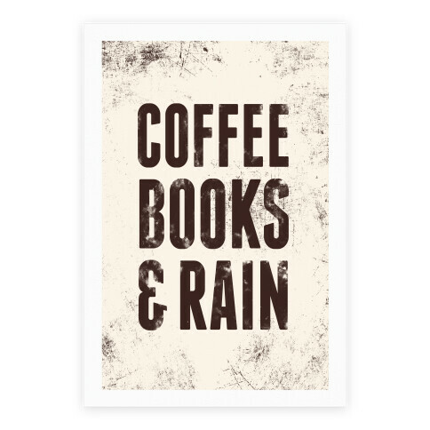 Coffee Books & Rain Poster