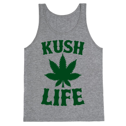 Kush Life Tank Top