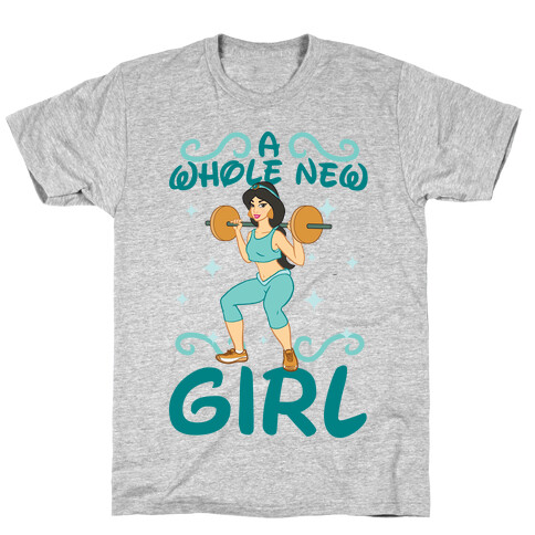 A Whole New Girl T-Shirt