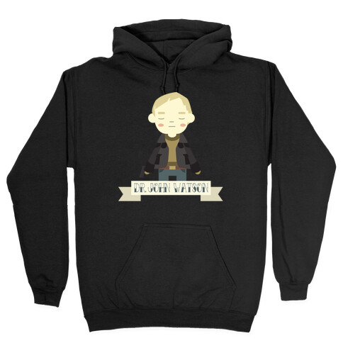 Dr. John Watson Hooded Sweatshirt