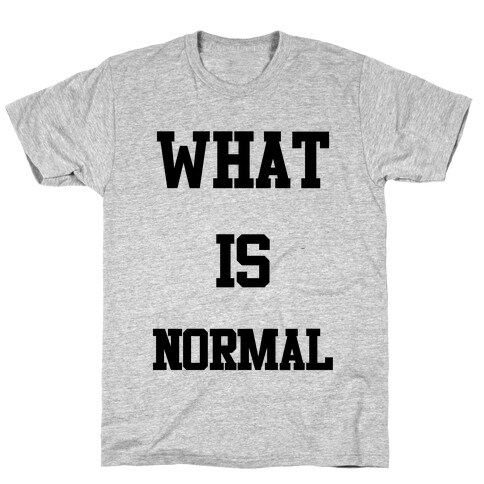 What is Normal T-Shirt