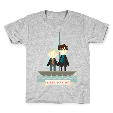 Sherlock Defend Your Ship Kids T-Shirt