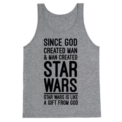 Star Wars is Gift From God Tank Top