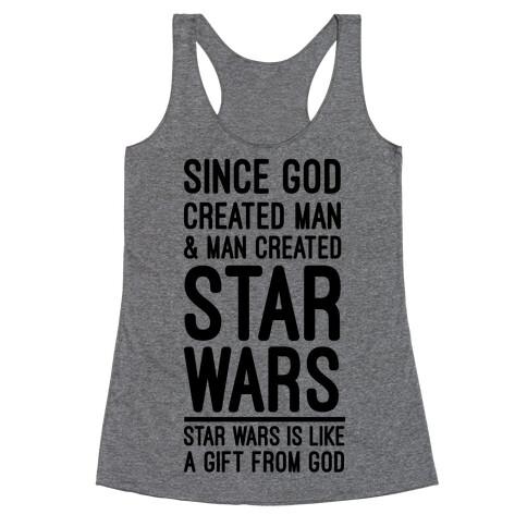 Star Wars is Gift From God Racerback Tank Top