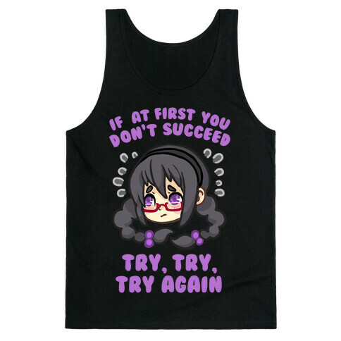 If At First You Don't Succeed Try, Try, Try Again Tank Top