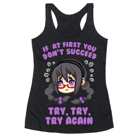 If At First You Don't Succeed Try, Try, Try Again Racerback Tank Top