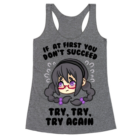 If At First You Don't Succeed Try, Try, Try Again Racerback Tank Top