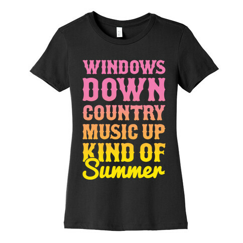 Windows Down Country Music Up Womens T-Shirt