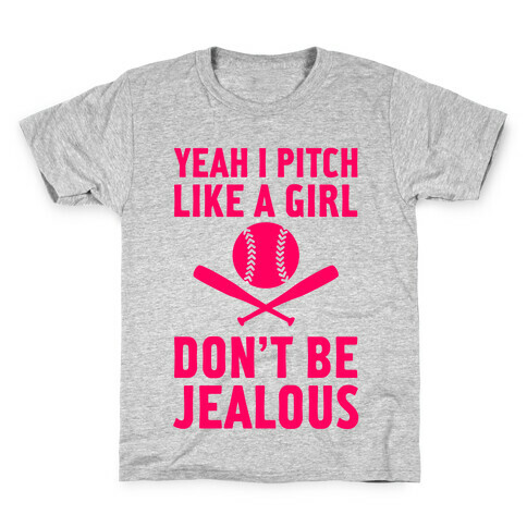 Yeah I Pitch Like A Girl Kids T-Shirt