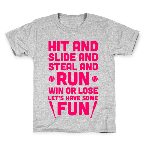 Win Or Lose, Let's Have Some Fun Kids T-Shirt